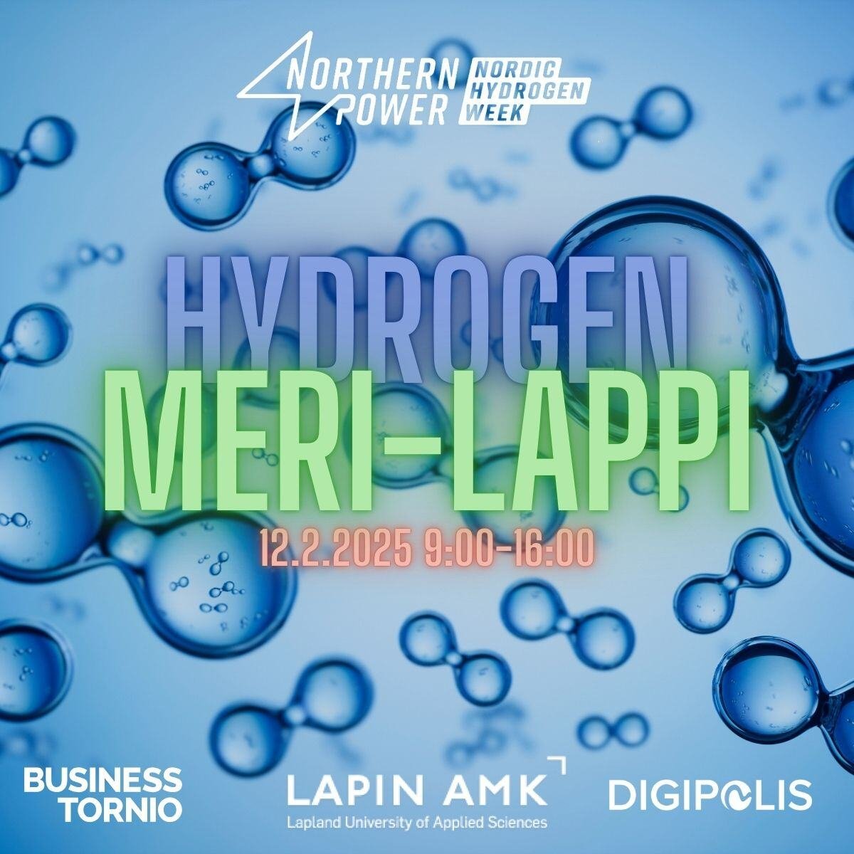 Hydrogen Meri-Lappi 12.2.2025 klo 9-16 Digipolis Lapin AMK Business Tornio