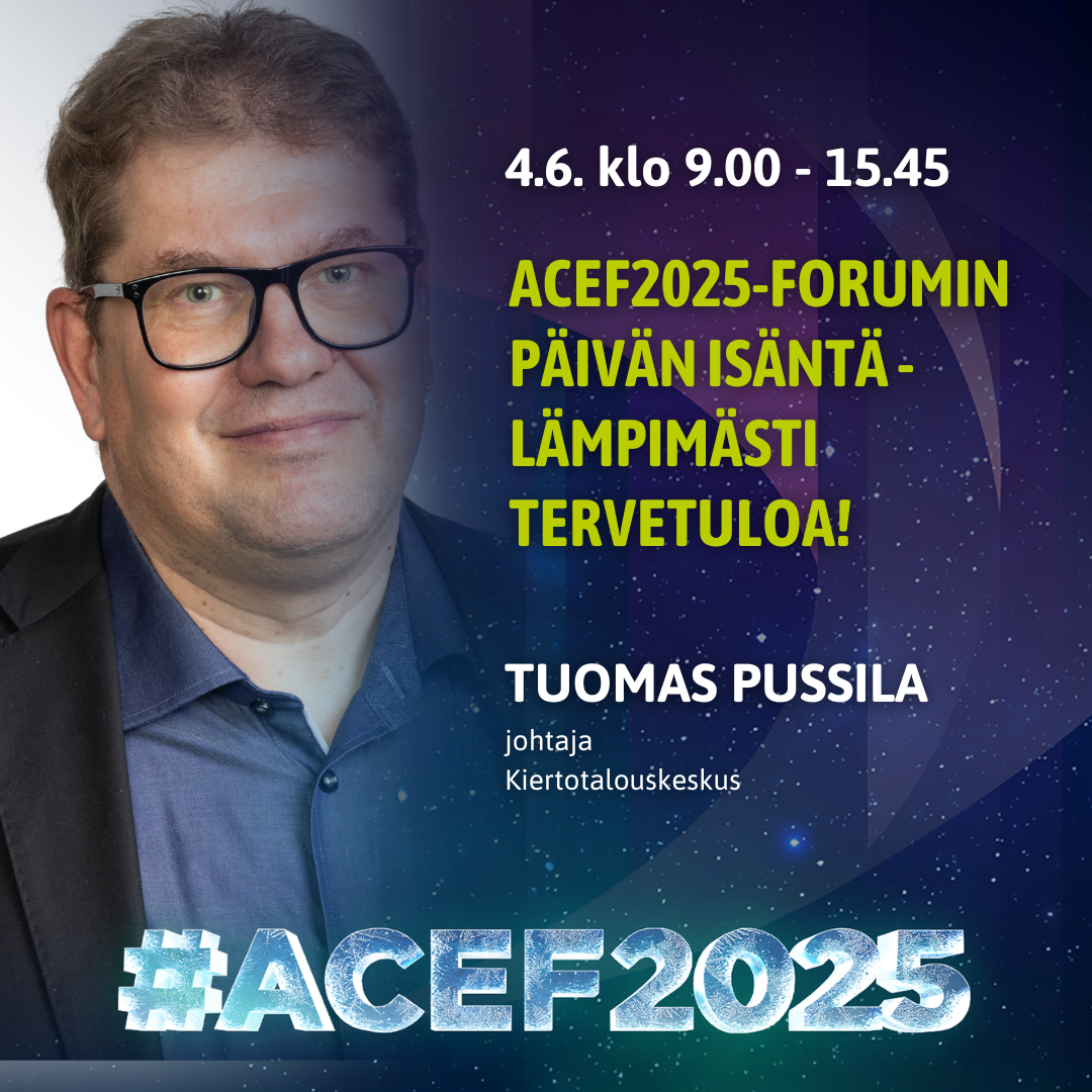 ACEF2025-forumin päivän isäntänä Kiertotalouskeskuksen johtaja Tuomas Pussila Grafiikka Soile Suvanto Kemin Digipolis